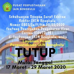 Read more about the article Pusat Perpustakaan IAIN Bengkulu Tutup