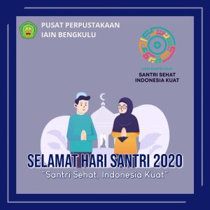 Read more about the article Pusat Perpustakaan IAIN Bengkulu Ikut Peringati Hari Santri 2020