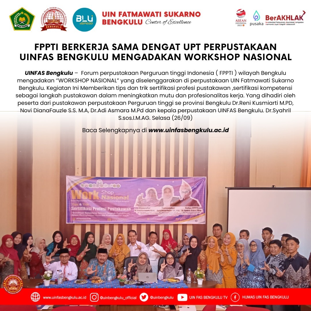 You are currently viewing FPPTI BEKERJASAMA DENGAN UPT PERPUSTAKAAN UINFAS BENGKULU ADAKAN WORKSHOP NASIONAL