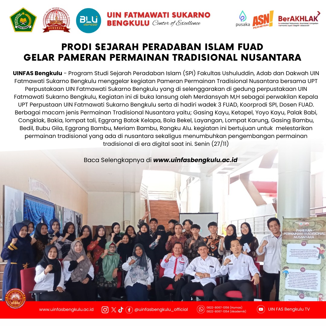 Read more about the article GELAR PAMERAN PERMAINAN TRADISIONAL PRODI SEJARAH PERADABAN ISLAM FUAD GANDENG UPT PERPUSTAKAAN UIN FATAMAWATI SUKARNO BENGKULU