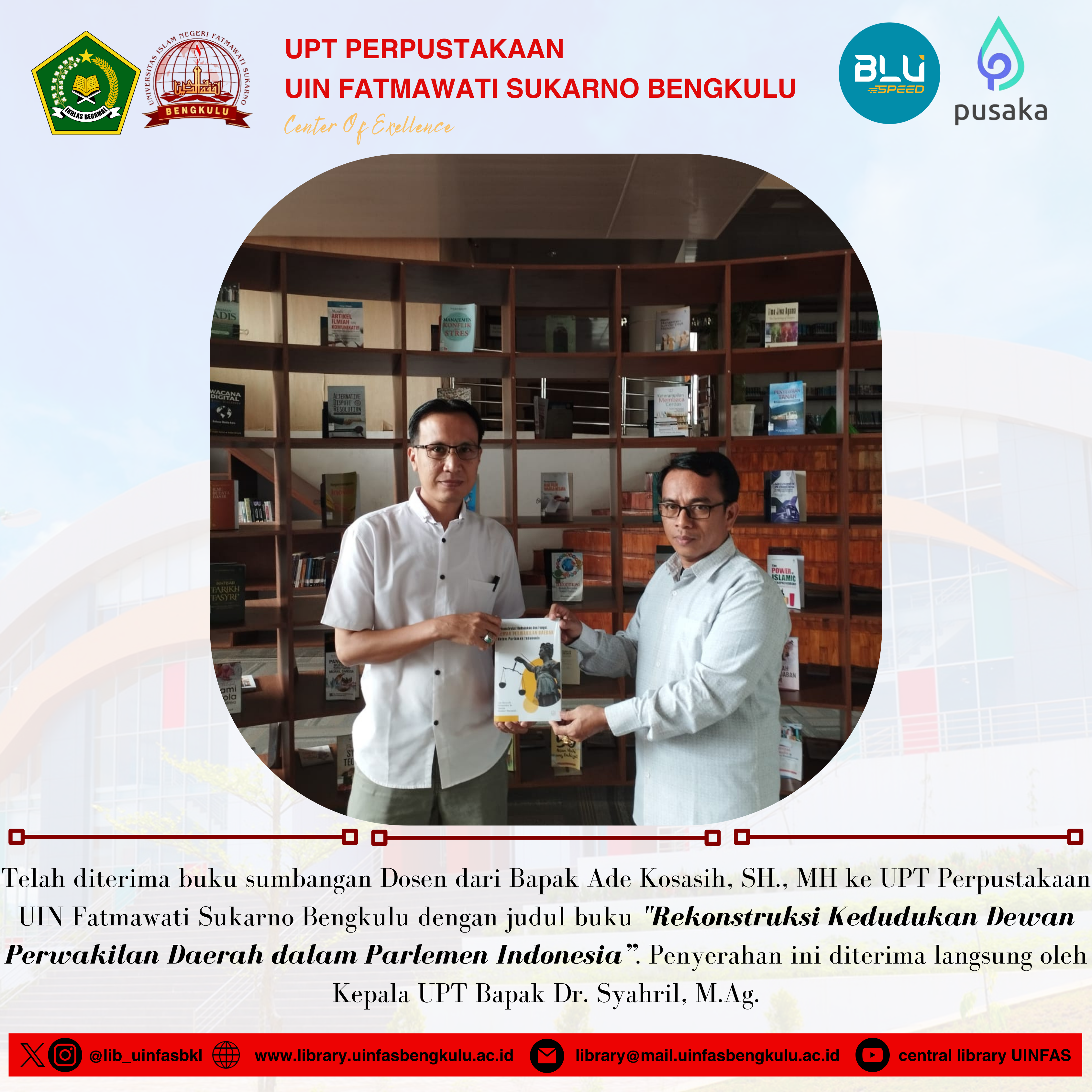 You are currently viewing Sumbangan Buku Dosen Ade Kosasih, SH., MH ke UPT Perpustakaan UIN Fatmawati Sukarno Bengkulu