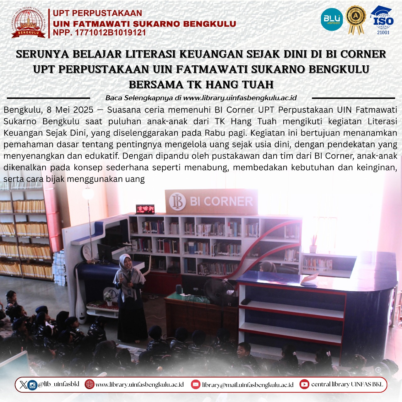 You are currently viewing Mengenal Dunia Buku Lewat Cerita Seru: TK Hang Tuah Kunjungi UPT Perpustakaan UIN Fatmawati Sukarno Bengkulu